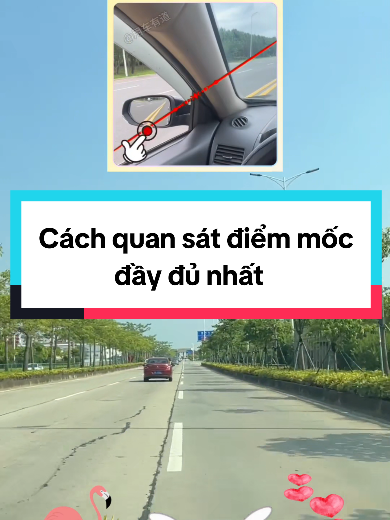 Cách quan sát điểm mốc đầy đủ #oto #laixe  #laixeantoan  #daylaixeoto  #homecar123  #homecar123shop 