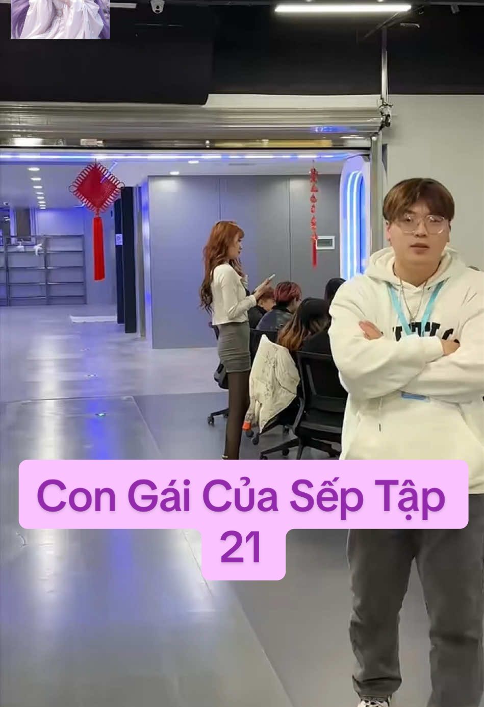 Con Gái Của Sếp Tập 21 #douyin #sports #capcut #parati #puppy 