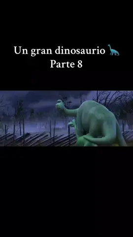 Parte 8. Un gran dinosaurio #paratiiiiiiiiiiiiiiiiiiiiiiiiiiiiiii #fyp  #viralvideos #ungrandinosaurio #pelicula #entretenimiento #viral #todoelmundo