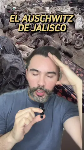 El Auschwitz de Jalisco. México estado fallido. Inseguridad en México. Noticias de México. Teuchitlan, Jalisco. #teuchitlanjalisco #jalisco #noticiasen1minuto #inseguridadenmexico #guadalajara 