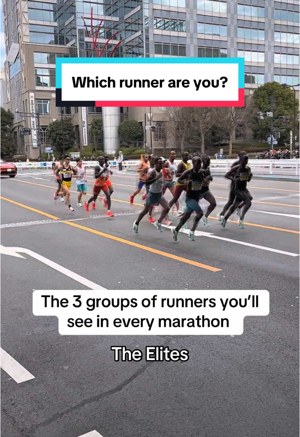 The 3 groups of runners you’ll see in every marathon! Which one are you? ##TokyoMarathon2025 #marathon #marathonrunner #Running #marathonlife #runningcommunity #whichoneareyou #MarathonTraining #racedayvibes #RunningMotivation #RunForFun #MarathonMindset #RunnersOfTikTok