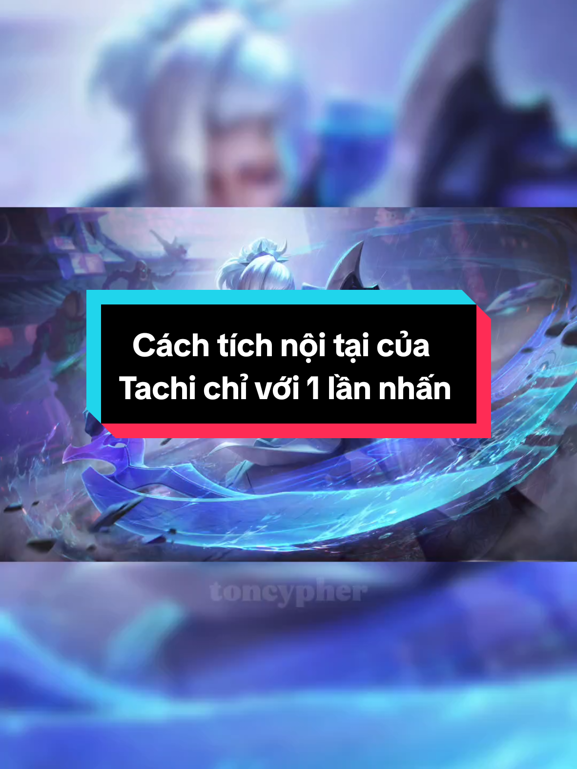 Cách tích nội tại của Tachi chỉ với 1 lần nhấn #tiktok #lienquanmobile #rovเป็นเกมตลก #xuhuong #esports #bug #follow 