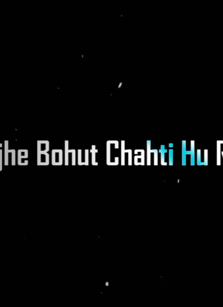 Main Tujhe Bohut Chahti Hun Rea '!😅❤️‍🩹 #iqramul_islam #bad_buzz_society #blackscreen #hindilyrics @🎀🐰乂ＮＯＢＩＴＡ࿐✨👀
