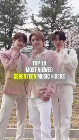 Replying to @Toshiro❄️ Top 10 MOST VIEWED SEVENTEEN Music Videos 🎶📈 
‌ The Group @SEVENTEEN consists of thirteen members : #seventeendino #seventeenseungkwan #seventeenscoups #seventeenvernon #seventeenjoshua #seventeenjun #seventeenwoozi #seventeenthe8 #seventeenhoshi #seventeenjeonghan #seventeenwonwoo #seventeenmingyu #seventeendk 