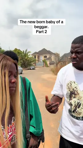 The new born baby of a beggar. Part 2