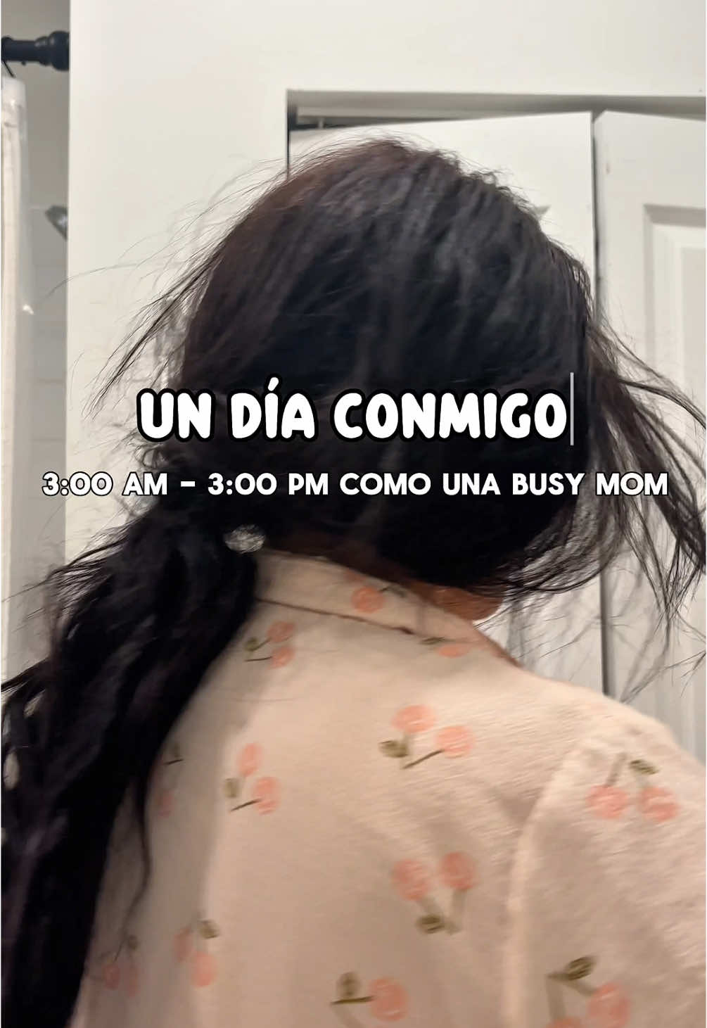 Mi rutina de 3:00 am a 3:00 pm 