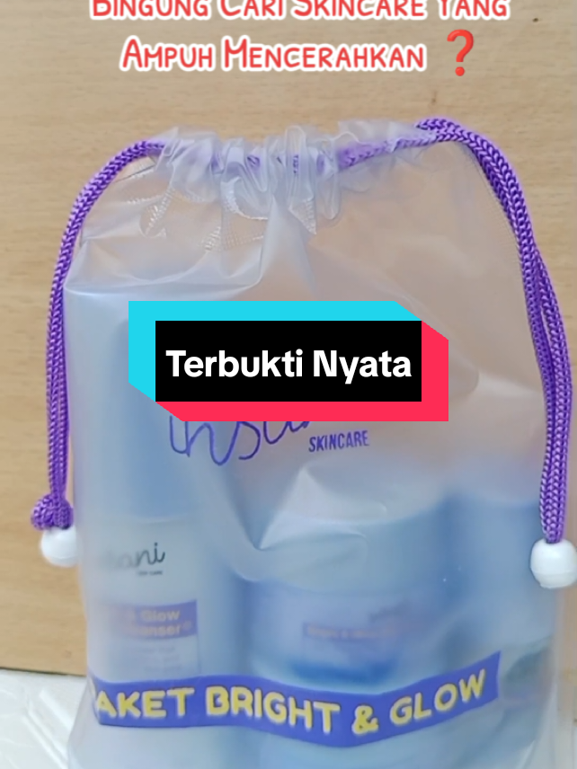 Terbukti Nyata 👌 #fypシ゚ #fyppppppppppppppppppppppp #fyp #ramdhanekstraseru #cuantanpabatas✅ #skincareinsanibpom #skincareinsani #citrainsani 