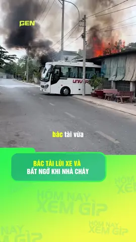 BÁC TÀI LÙI XE VÀ BẤT NGỜ KHI NHÀ CHÁY #tinhaymoingay #homnayxemgi #tintuc #LearnOnTikTok 