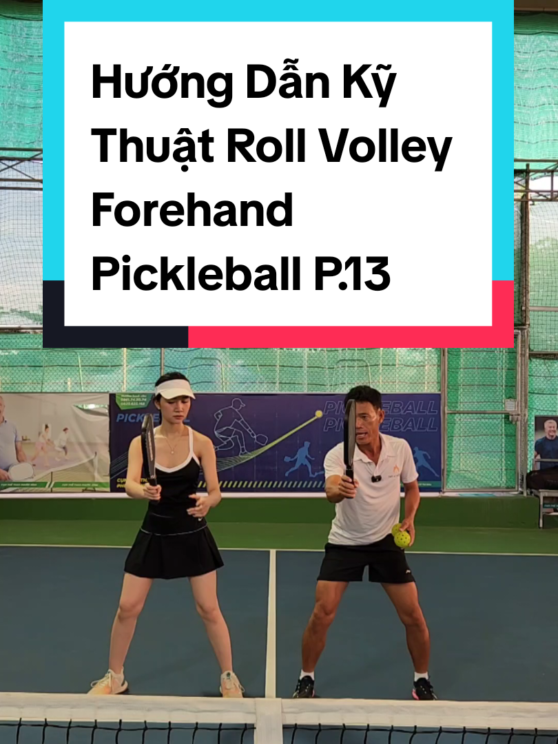 Hướng Dẫn Kỹ Thuật Roll Volley Forehand Pickleball P.13 #tntacademy #rollvolleypickleball #pickleballtraining #pickleballgirl #hlvpickleball #hlvtrannhutu 