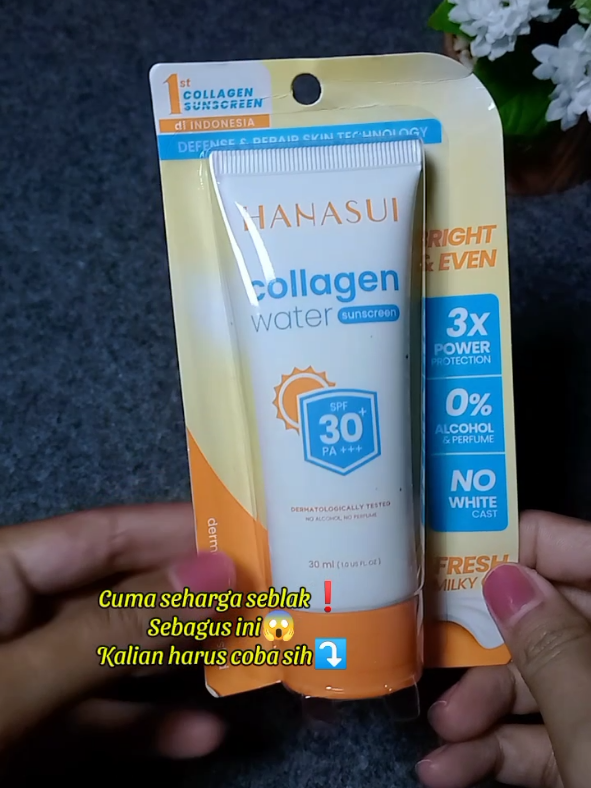 Hanasui sunscreen collagen water spf 30 #hanasuisunscreen  #hanasuiskincare  #sunscreenspf30 #sunscreenviral  #sunscreenmurah 