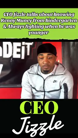 CEO Jizzle talks about knowing Kenny Muney from kindergarten & Always fighting when he was younger. #ceojizzle #ceojizzle🤞🏽❤️🖤 #jizzle #DoubleR #kennymuney #kennymuneytypebeat #kennymuneypre #longlivekennymuney #Fyp #fypage #foryou #foryoupagesss #fyppppppppppppppppppppppp #foryou #fypシ゚ #fypシ゚viral🖤tiktok #fypシ゚viral🖤video #fypシ゚viral🖤tiktok☆♡🦋myvideo #fypシ゚viral🖤tiktok☆♡ #fypp #fypシ゚vira #fypシ゚viral🖤 #fypシ゚viraltiktok #fypシ゚viral🖤tiktok☆♡🦋 #foryoupage #foryoupages #foryourpage #foryourpages #foryoupage❤️❤️ #foryoupage❤️❤️ #foryoupagee #foryoupageofficial #foryoupagethis 