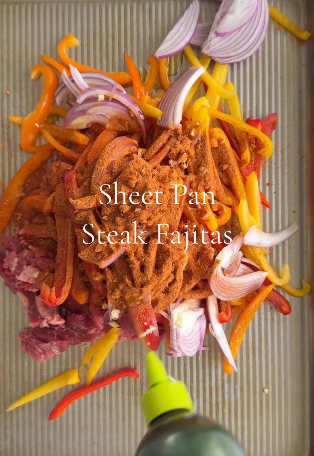 Sheet Pan Steak Fajitas #fajitas #steak #sheetpandinner #fooddolls 