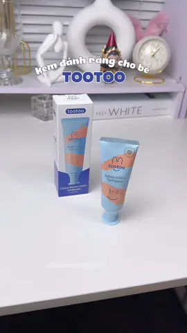 Kem đánh răng cho bé của nhà TOOTOO các mom tham khảo nhaa ✨#kemdanhrangchobe #kemdanhrang #tootoo #kemdanhrangtootoo #methongthai #mebimhiendai #tootoocare #saurangtrenho #mevabe #tuebangiviu #chamsocrangmiengchobe #viral #xh #fyp #foryoupage #hangdumuc 