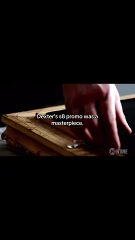 Loved everything about this specific promo. #dexter 