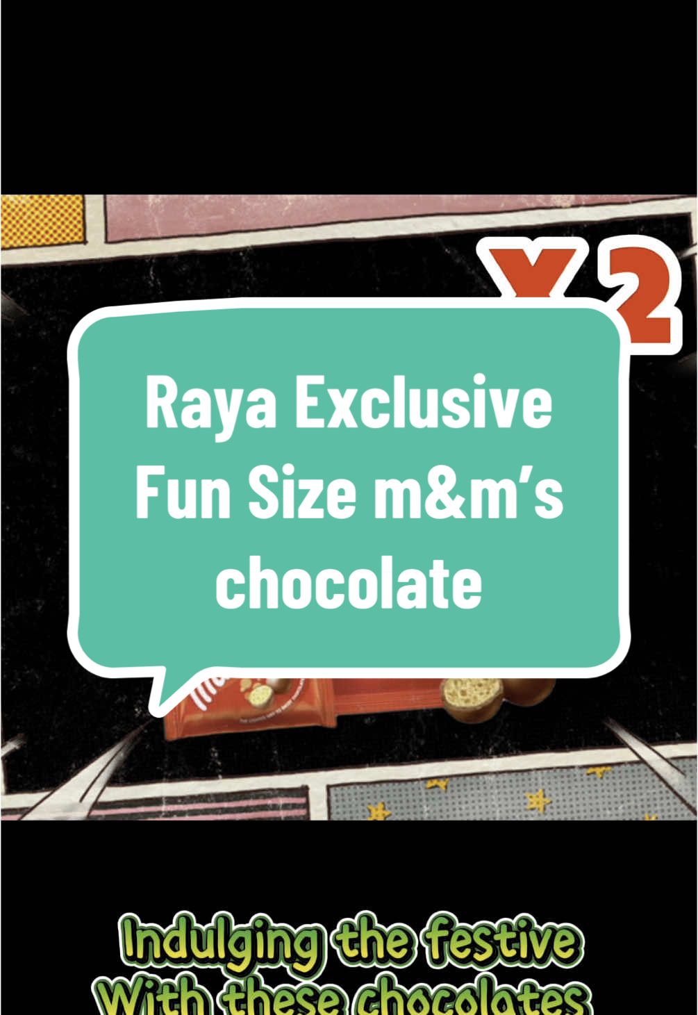 Raya Exclusive  Fun Size m&m’s chocolate @marswrigley.sg #TikTokShopSGSale #tiktokgoodbuy #tiktokshoptreats #TikTokShopSGSale #tiktokshopsolidlah #tiktokshopfinds  #tiktokshopmartdeals #whattiktok #tiktokmademebuyit #tiktokshopsg #umakemehungry #tiktokshop #triedandtested #sellwithtiktok #sgtiktok #tiktokshopfinds #whattoshop #好物分享 #CreateToWin #PostAndWin   #sgbrandweek #trending #savemorewithtiktokshop #tiktokshopthursday#tiktokshophappybigday #weeklywedrush 