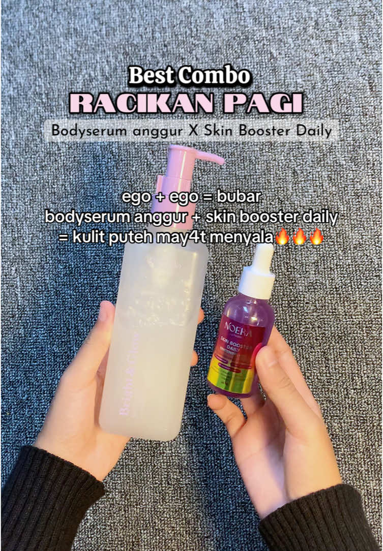 bodyserum anggur + skin booster daily = lebaran auto glowup😚😋🤙🔥🔥🔥🔥#bodycareviral #bodycareroutine #noerabyreisha #noerabodyserum #bodyserum #skinbooster #noera #ramadanekstraseru #ramadhanekstraseru #RamadanEkstraSeru #ramadanekstraseru🔥 