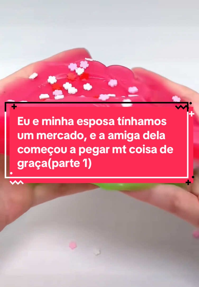 🗣️|Parte 1| Eu e minha esposa tínhamos um mercado, e a amiga dela começou a pegar mt coisa de graça . . . . . rafaella guedes #fofoca #historia #relato
