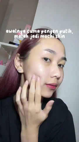 tbtb pipi ku jadi kek mochi alias plumpy bgt🫵🏻 #skincare #skincareroutine #moisturizer 