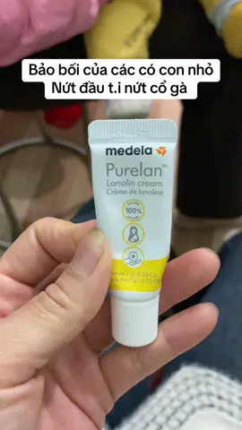 Kem nứt đầu t.i nứt cổ gà cho các mẹ bỉm đây rồi.nhỏ mà nhạy bén #medela #nutdauti #xuhuong #mebim #mebimsuachamcon #mebimsua 