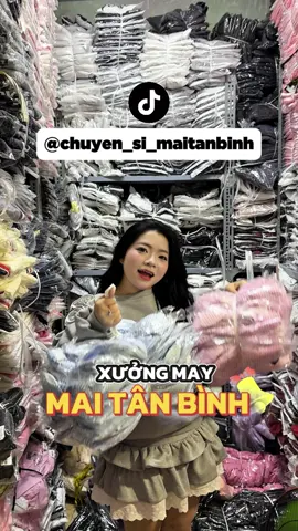 Xưởng may Mai Tân Bình, chuyên sỉ quần áo nữ nhen #thetruong98 #maitanbinh #siquanao 