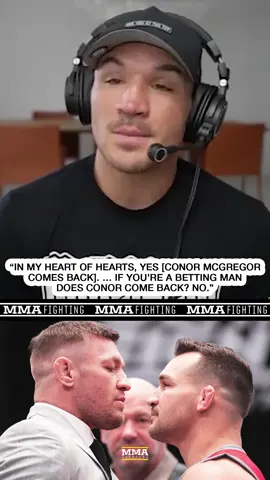 Does Michael Chandler expect to see Conor McGregor ever return to the UFC? 🤔