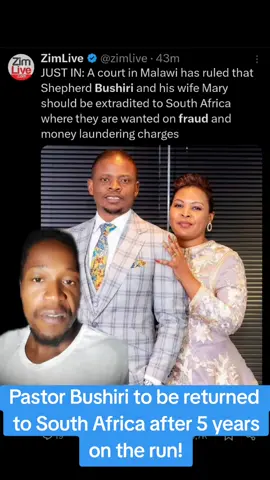 Pastor Bushiri to be returned  to South Africa after 5 years on the run! #extradicion #foreiners #FinanceMinister🇿🇦 #EnochGodongwana🇿🇦 #democraticalliance #afriforum #zimbabweans #greenscreen 