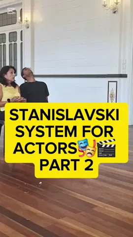 STANISLAVSKI SYSTEM FOR ACTORS🎭🎬 PART 2