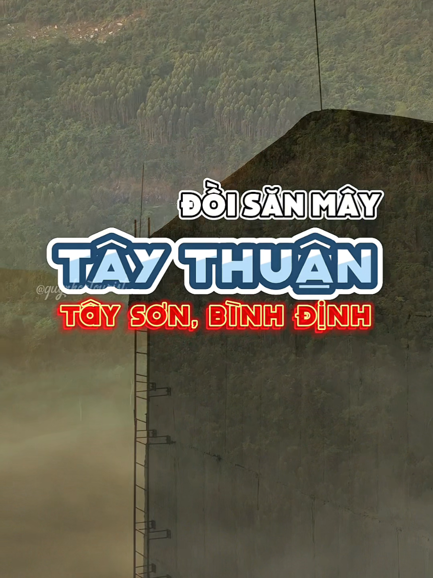 Một nơi săn mây tuyệt đẹp tại Bình Định có thể bạn chưa biết #sanmay #tayson #quynhontourist #taythuan 