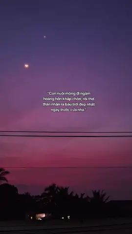 Con nuôi mộng sống ở thành phố đầy ánh đèn rồi con chợt nhận ra nơi bình yên nhất chính là nhà ta. ... #motbautroi_motdammay #xuhuong #trang #moon #hoanghon #sunset 