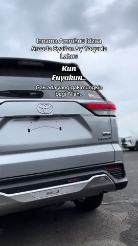 Gak ada yang gak mungkin bagi Allah Subhannahu Wa Ta’ala, bismillah.. semoga segala hajat kita segala terkabul 🤲🏻 #fyp #pray #kunfayakun #miracle #motivasi #kijang #innova #zenix #hybrid #salesmobil #bandung #konsultantoyota 