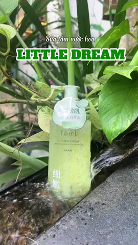 Sữa tắm nước hoa siêu thơm ✨✨ #suatam #suatamlittledreamgarden #littledreamgarden #unbox #viral #xh 