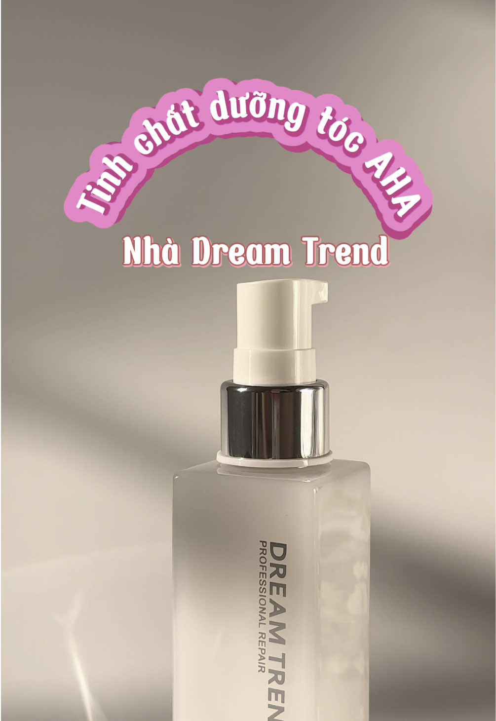 Tinh chất dưỡng tóc nhà Dreamtrend #duongtoc #duongtocmemmuot #duongtocdep #duongtocdreamtrend #dreamtrend #dreamtrendvn #happipham #tockhoxo #tockhoe 