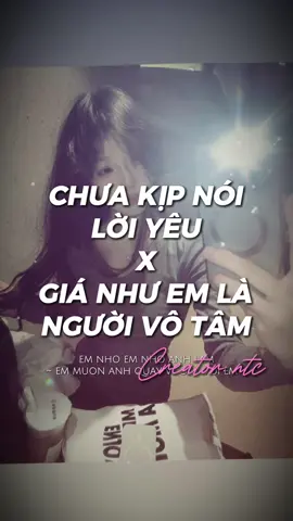 #CapCut Em nhớ em nhớ anh lắm | Chưa kịp nói lời yêu X Giá như em là người vô tâm remix #ntc2507 #viral #xuhuong #lyric #2anh #maucapcut #capcutmaster #edit #nhachaymoingay 