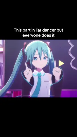 This part in Liar dancer but everyone does it  #liardancer #song #projectsekai #pjskcharacters #3dmv #3dmvprojectsekai #tetokasane #dance #fyp #everyone 