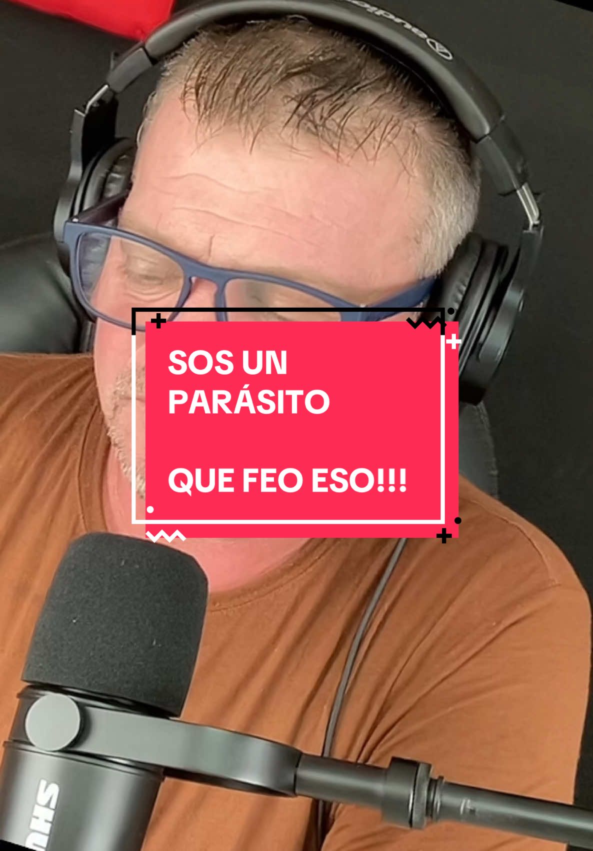 Ojo con ser un parásito en todo tipo de relaciones tiene que haber simbiosis y debe haber aporte de ambos lados 