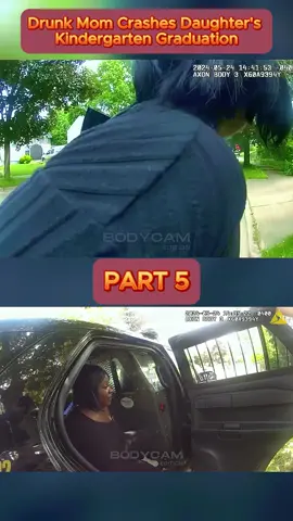 Drunk Mom Crashes Daughter's Kindergarten Graduation - Part 5 #cops #copsoftiktok #copsontiktok #copstiktok #police #chase #copschase #foryou #fyp #usa