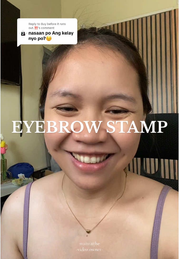 Replying to @Buy before it runs out.‼️  ito na mam may kilay na po 🥹 #eyebrowstamp #waterproofeyebrows #eyebrowsstamp #fyp 