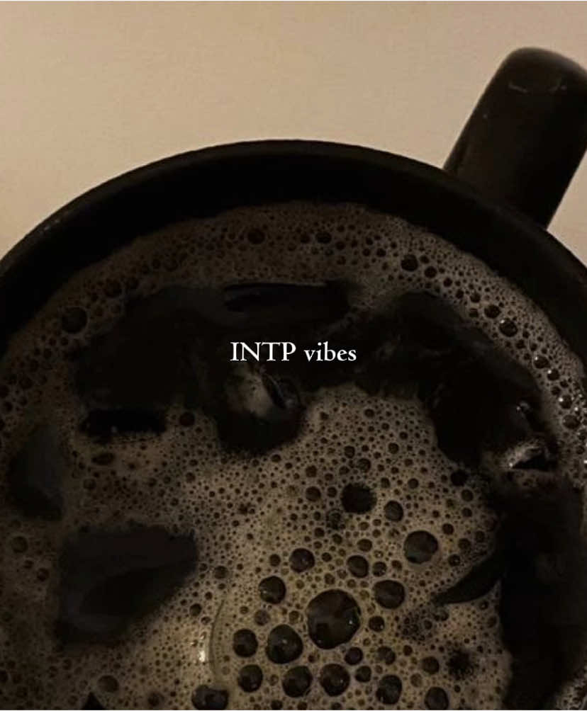 #intp #INTP #mbti #MBTI #mbtitypes #mbtipersonality #mbti診断 #fyp 