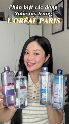 Phân biệt các dòng tẩy trang làm sạch của L'oréal Paris 😽  #taytranglorealparis #lorealparis #lorealparishub  #nuoctaytrang #taytranglorealparis #lorealparis #lorealparishub