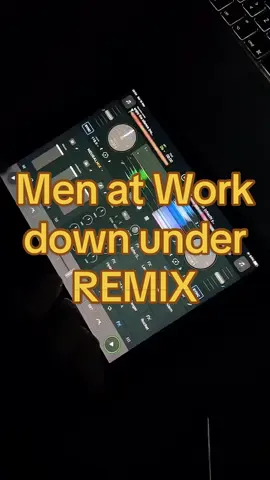 Men at Work - down under REMIX
