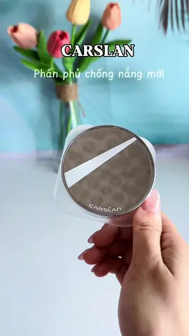phấn phủ chống nắng Carslan nó đỉnh lắm mấy bà ơi 🥰✨✨#xuhuongtiktok #carslan #hongugc 