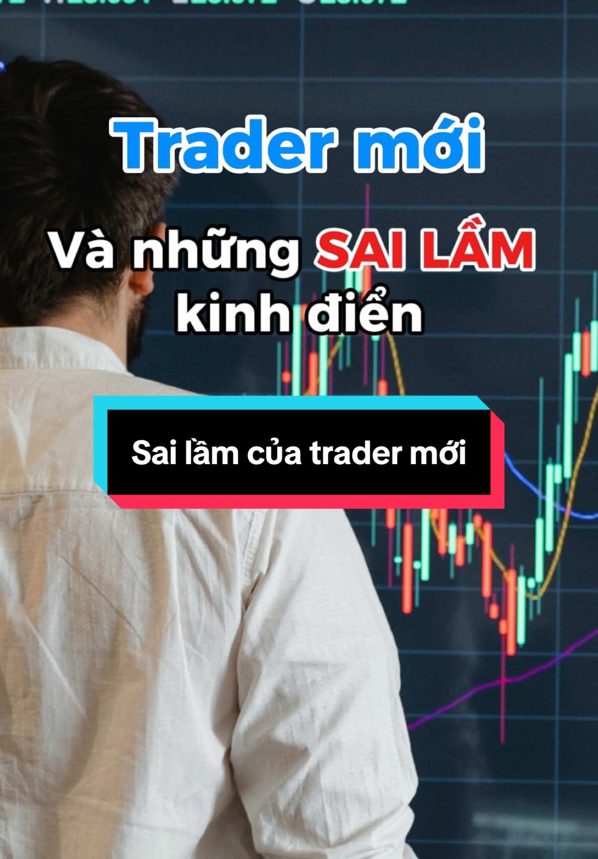 Sai lầm kinh điển của trader mới #trading #xuhuong #forex #tradingpodcast #elliot #wyckoff #ict #smc 