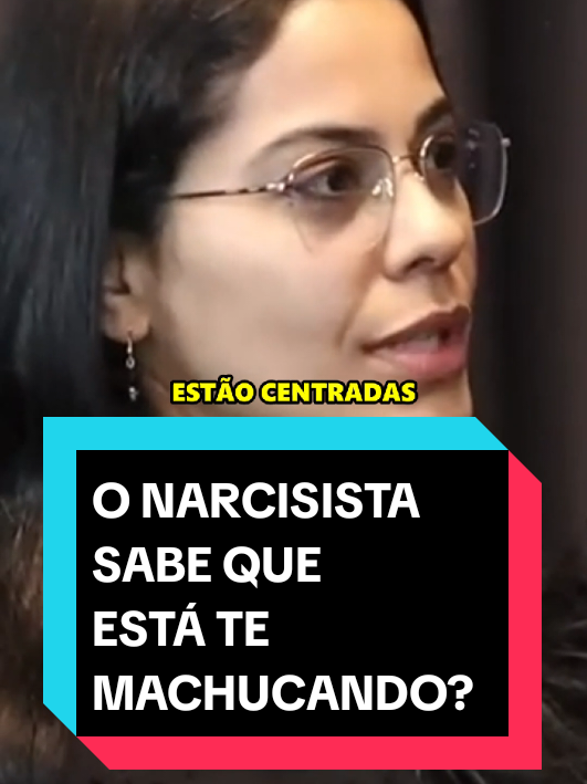 O narcisista sabe que está te machucando? #taryanarocha #psicologia #narcisismo #narcisista #borderline #dependenciaemocional  #podcast