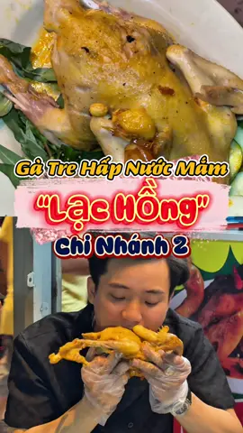Gà Tre Hấp Nước Mắm Lạc Hồng #dunganvat #tandung2k #ancungtiktok #tandungcauba #RachGia #food 