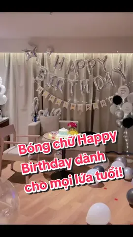 Bóng chữ Happy Birthday dành cho mọi lứa tuổi!