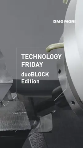 Technology Friday – duoBLOCK Edition #dmgmori #dmgmorinews #technologyfriday #5axis #5axismilling #milling #CNCMachines #fyp