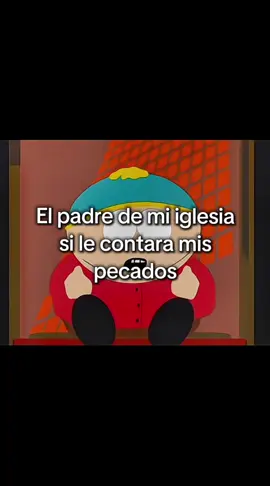 @Edits6 yo soy cartman confesándose 🤣 #cartmansouthpark #cartman #southparkedit #humor #southparklatino #southpark #cartmanconfesion 