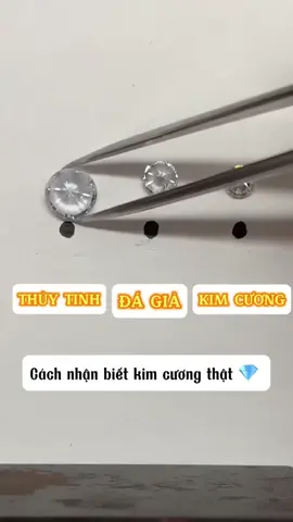 #meo phân biệt kim cương thật giả