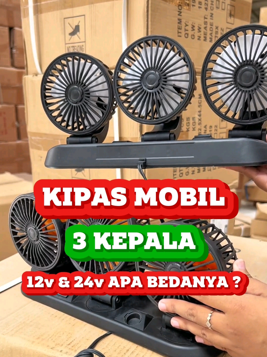Kipas Mobil 3 Kepala Angin Kencang, Bedanya Kipas mobil yang 12v sama 24v Apa sih ???  Jadi intinya, Kipas Mobil 3 Kepala 12V itu untuk mobil dan Kipas Mobil 3 Kepala 24v untuk truk.  Lengkapnya Simak Video Ini. Harga Bisa Berubah Sewaktu-waktu Sesuai Promo yang ada... #kipasmobil3kepala #kipasmobil #kipasmobil12volt #kipasmobilmurah #kipasanginmobil  #ramadanekstraseru 
