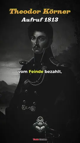 🔥 Theodor Körner – Der Dichter mit dem Schwert 🇩🇪⚔️ 22 Jahre alt. Dichter, Soldat, Held. Er schrieb Gedichte – im Sattel. Er kämpfte – mit Feder und Klinge. Er fiel – für Freiheit und Vaterland. 🕯️ „Noch sitzt ihr da oben, ihr feigen Gestalten…“  Sein Wort brannte. Sein Blut floss. Theodor Körner lebt nicht mehr. Aber sein Geist lebt in dir.  Du bist Deutscher – mach was draus. 🇩🇪🔥 📌 Folge für mehr echte Geschichte. #theodorkörnerr #Lützow #SchwarzRotGold #freiheit #Ehre #Held #disziplinistalles